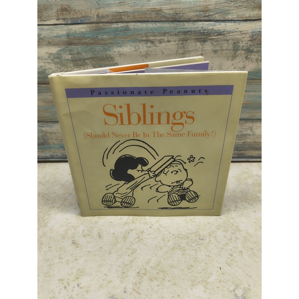 Siblings Should Never Be in the Same Family Charles M Schulz 1997 HC DJ